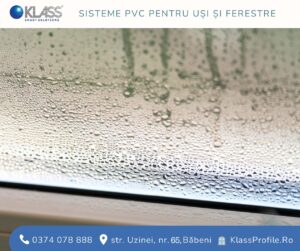 Reducerea condensului la ferestrele PVC